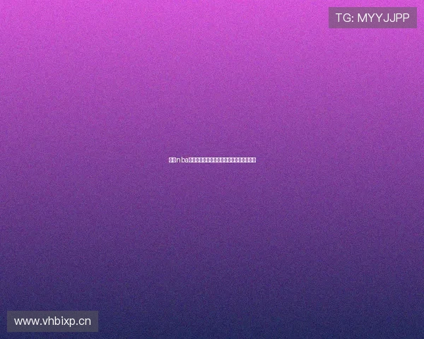 鲸鱼nba免费直播地址分享最新赛事观看方式全攻略